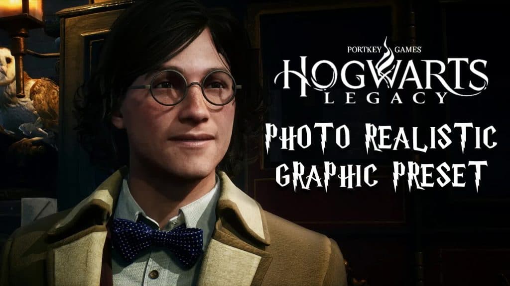 Photorealistic Preset Hogwarts Legacy Hogwarts Legacy Mod